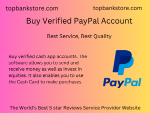 Buy Verified PayPal Account 