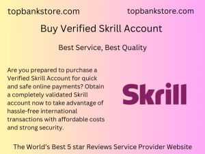 Buy Verified Skrill Account