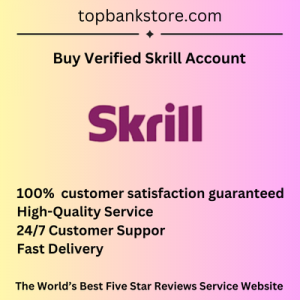 Buy Verified Skrill Account