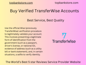 Buy Verified TransferWise Accounts