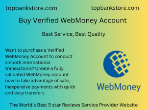 Buy Verified WebMoney Account