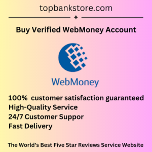 Buy Verified WebMoney Account